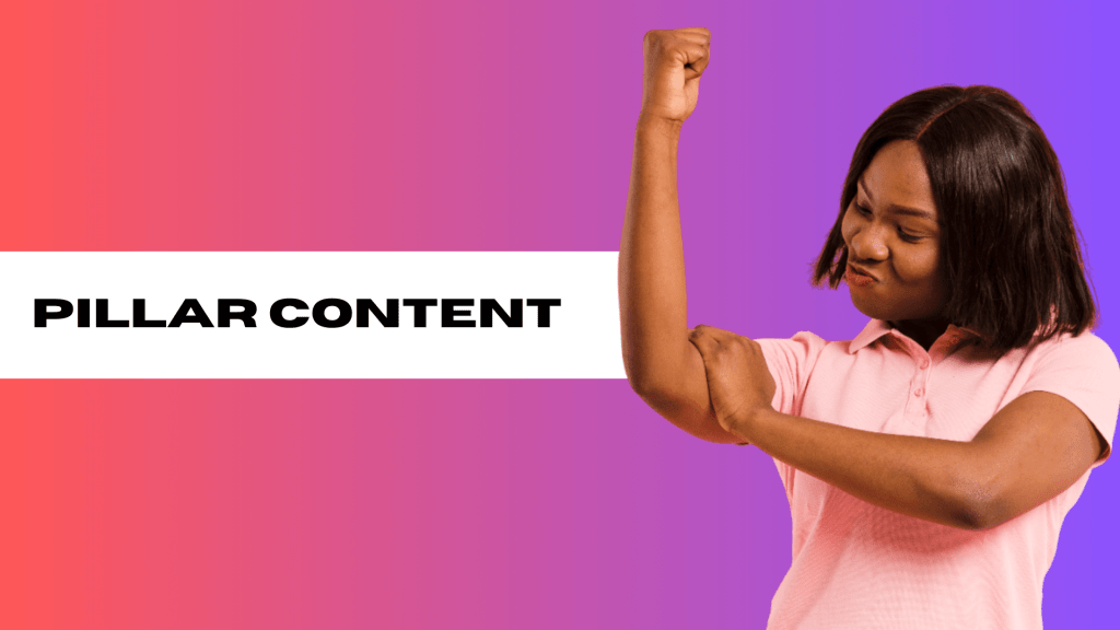 Read more about the article Pillar Content: The Backbone of a Successful Influencer Career